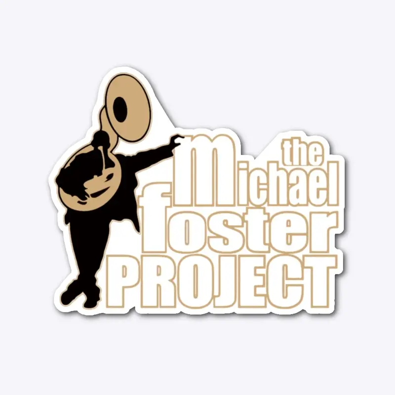 The Michael Foster Project Original 